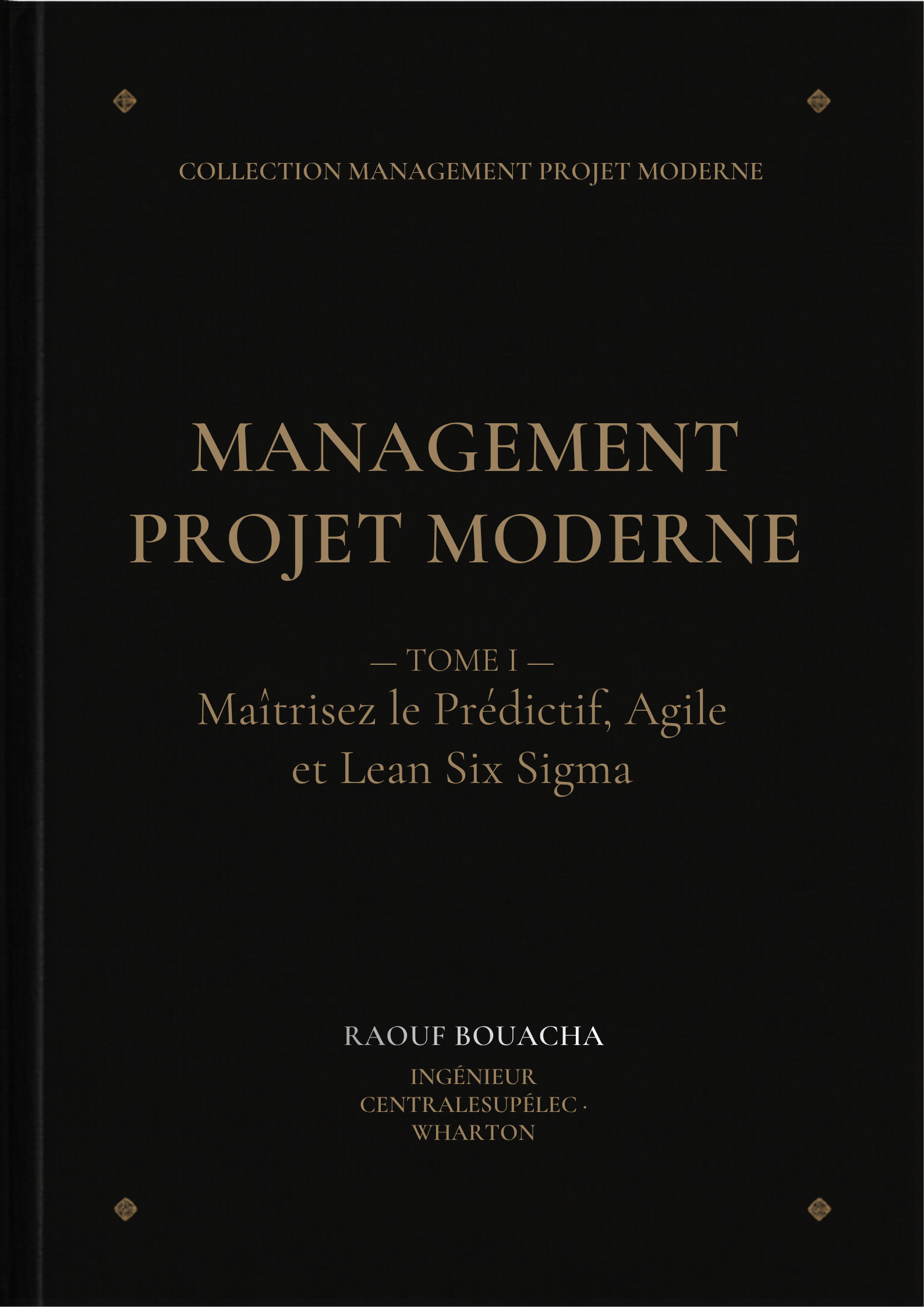 Couverture Tome 1 – Management Projet Moderne